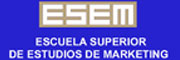Ver cursos y masters de ESEM, ESCUELA SUPERIOR DE ESTUDIOS DE MARKETING Ver cursos de ESEM, ESCUELA SUPERIOR DE ESTUDIOS DE MARKETING