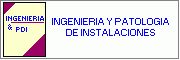 Ingenieria y Patologa de Instalaciones