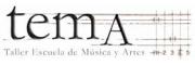 Ver CURSOS y MASTERS de Taller escuela de musica y artes T.E.M.A